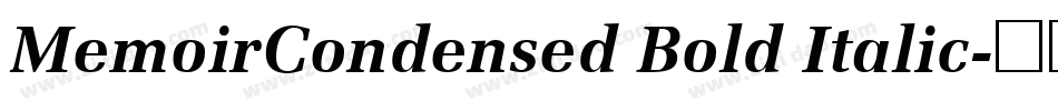 MemoirCondensed Bold Italic字体转换
